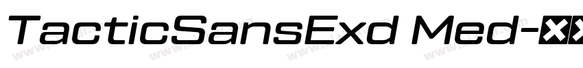 TacticSansExd Med字体转换